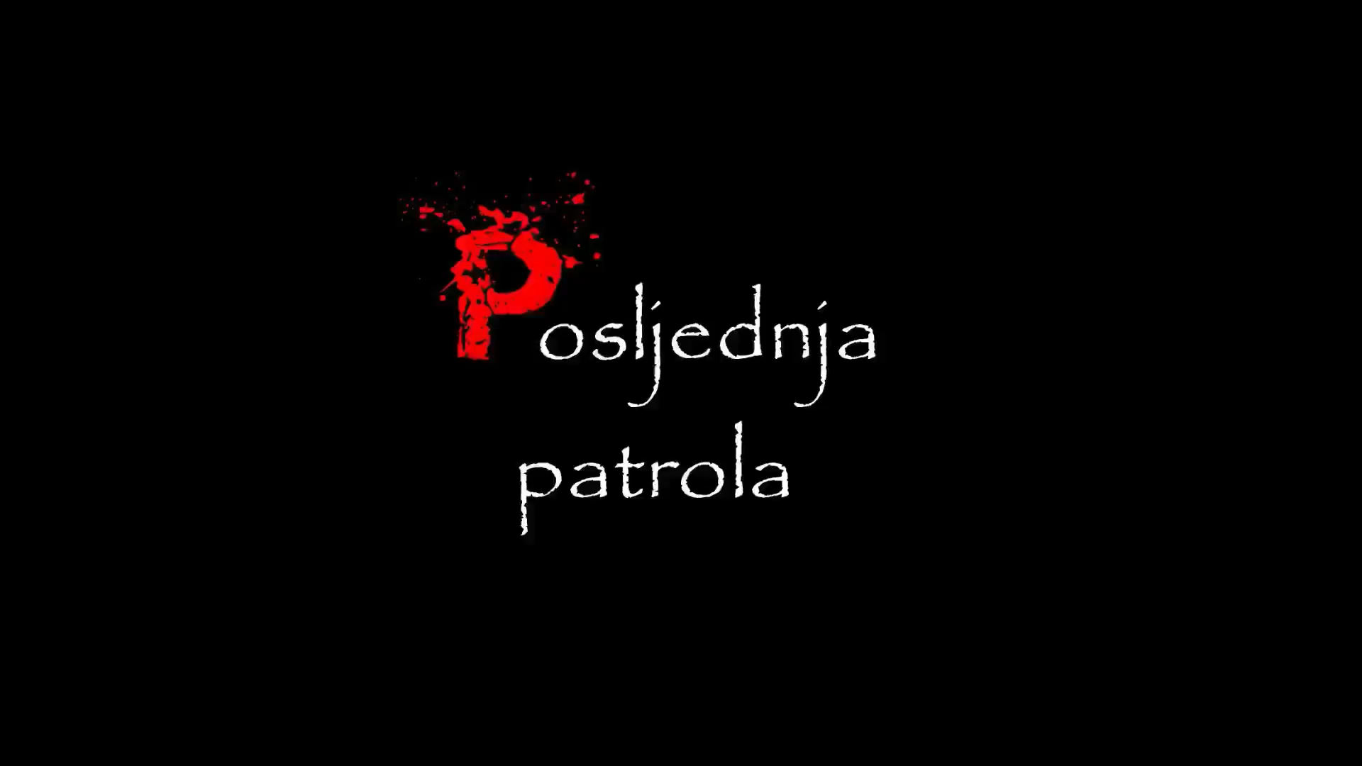 POSLJEDNJA PATROLA - cover
